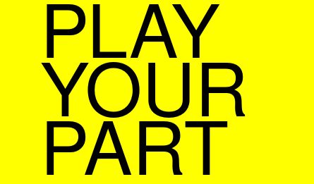 PLAY YOUR PART