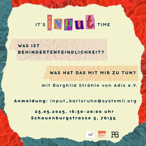 INPUT: Was ist Behindertenfeindlichkeit und was hat das mit mir zu tun?
