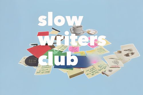 Slow Writers Club