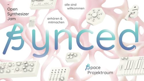 ßynced - Open Synthesizer Jam 